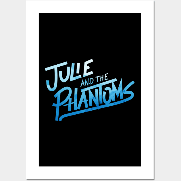 Julie and the phantoms Wall Art by yazriltri_dsgn
